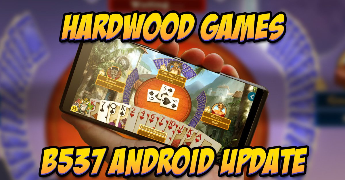 android-update-for-all-hardwood-games